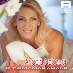 Angela Nebauer - Je taime mon amour