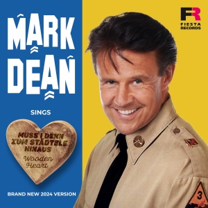 Mark Dean - Muss i denn zum Städtele hinaus (Wooden Heart)
