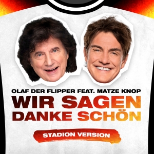 Wir sagen danke schön (Stadion Version) - Olaf der Flipper feat. Matze Knop