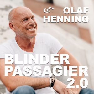 Blinder Passagier 2.0 - Olaf Henning