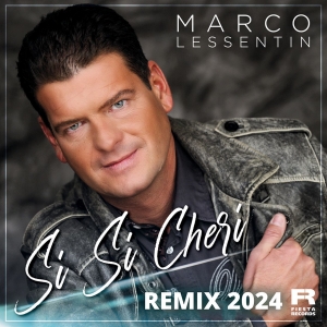 Si Si Cheri (Remix 2024) - Marco Lessentin
