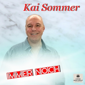 Immer noch - Kai Sommer