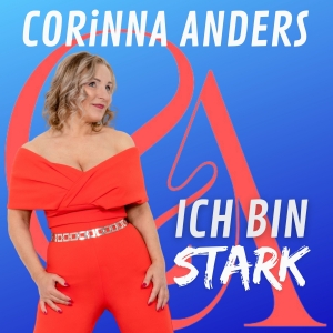 Ich bin stark - Corinna Anders