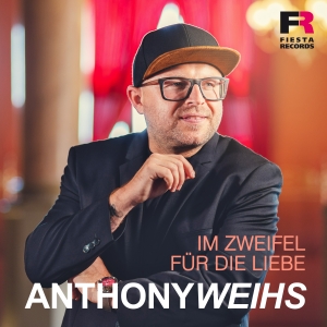 Im Zweifel für die Liebe - Anthony Weihs