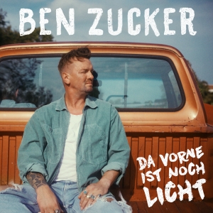 Da vorne ist noch Licht - Ben Zucker