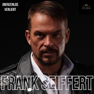 Grenzenlos Verliebt - Frank Seiffert