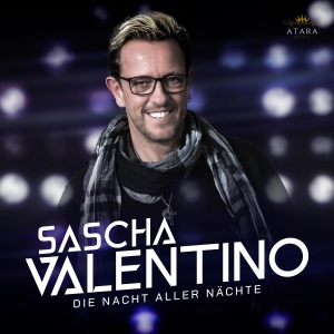 Die Nacht aller Nächte - Sascha Valentino