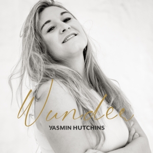 Wunder - Yasmin Hutchins