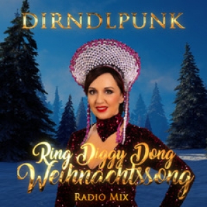 Ring Diggy Dong Weihnachtssong (Radio Mix) - Dirndlpunk