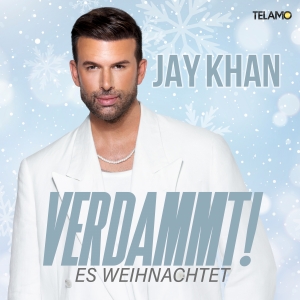 Verdammt! Es Weihnachtet - Jay Khan