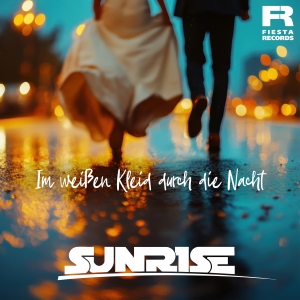 Im weissen Kleid durch die Nacht - Sunrise