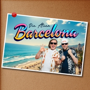 Barcelona - Die Atzen