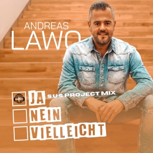 Ja nein vielleicht (S.U.S. PROJECT MIX) - Andreas Lawo