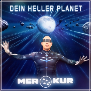 Dein heller Planet - MERKUR