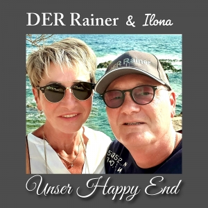 Unser Happy End - DER Rainer