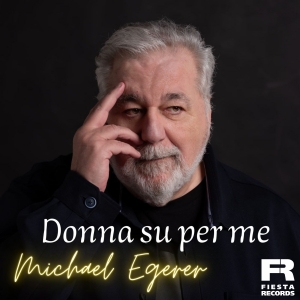 Donna su per me - Michael Egerer