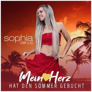 Mein Herz hat den Sommer gebucht - Sophia Venus