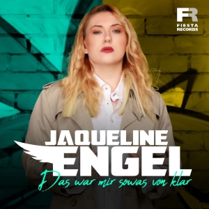 Das war mir sowas von klar - Jaqueline Engel