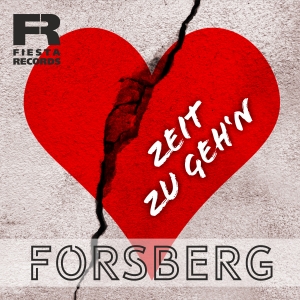 Zeit zu gehn - FORSBERG