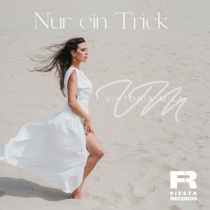 Nur ein Trick - Viktoria Mila