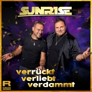 verrückt verliebt verdammt - Sunrise