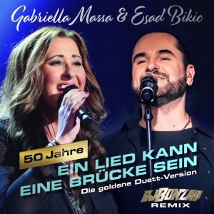 Gabriella Massa - Ein Lied kann eine Brücke Sein (DJ Bonzay Remix)