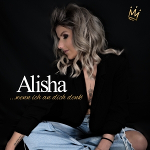 Alisha - Wenn ich an dich denk
