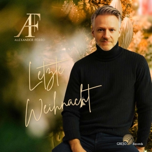 Alexander Ferro - Letzte Weihnacht (x-mas) Alexander Ferro - Letzte Weihnacht (x-mas)