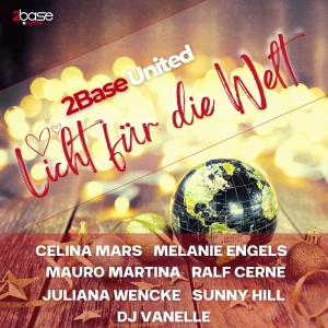 2Base United - Licht für die Welt (x-mas)
