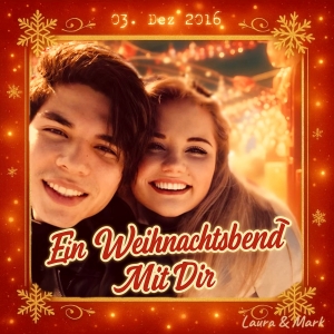 Laura & Mark - Ein Weihnachtsabend mit Dir (x-mas)