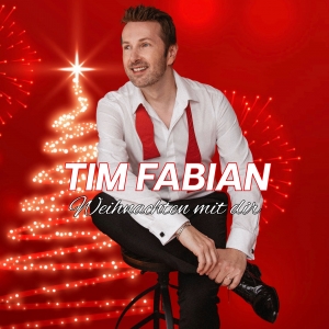 Tim Fabian - Weihnachten mit Dir (x-mas)