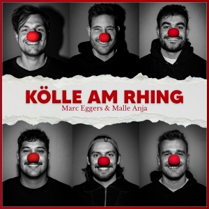 Marc Eggers & Malle Anja - Kölle am Rhing