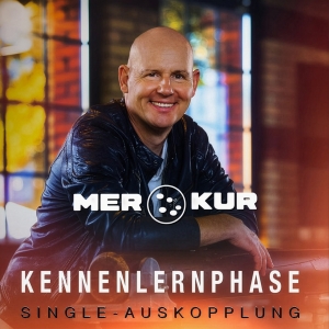 Merkur - Kennenlernphase