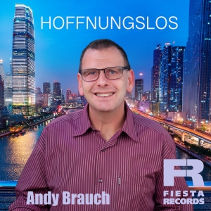Andy Brauch - Hoffnungslos