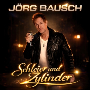Jörg Bausch - Schleier und Zylinder