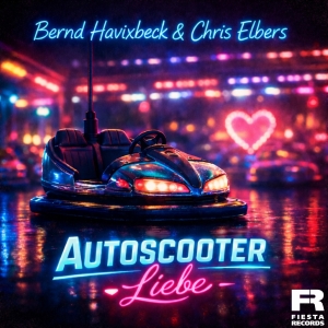 Bernd Havixbeck & Chris Elbers - Autoscooter Liebe (Remixe)