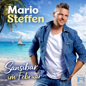 Mario Steffen - Sansibar im Februar (Sunshine Maxi Mix)
