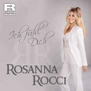 Rosanna Rocci - Ich fÃ¼hl Dich