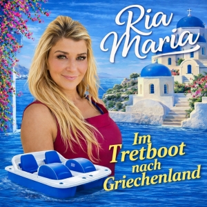 Ria Maria - Im Tretboot nach Griechenland