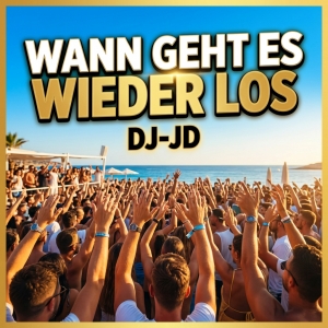 DJ-JD - Wann geht es wieder los