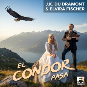 J.K. Du Dramont & Elvira Fischer - El Condor Pasa