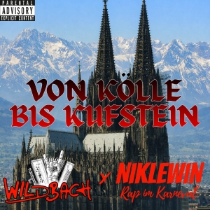 Wildbach feat. Nik Lewin - Von Kölle bis Kufstein