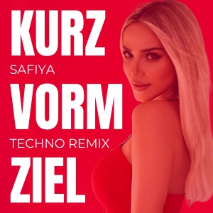 Safiya - Kurz vorm Ziel (Techno Remix)