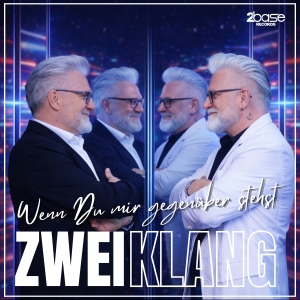 Zweiklang - Wenn Du mir gegenüber stehst