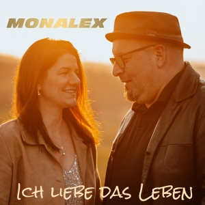 Monalex - Ich liebe das Leben