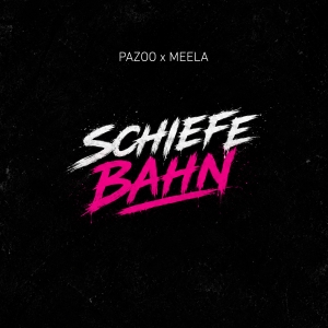 Pazoo & Meela - Schiefe Bahn