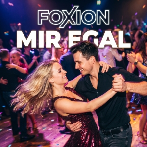 Mir egal - Foxion