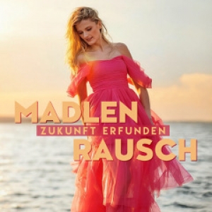 Zukunft erfunden - Madlen Rausch