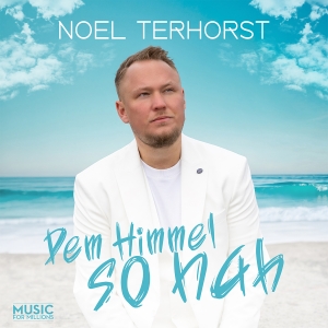 Noel Terhorst - Dem Himmel so nah
