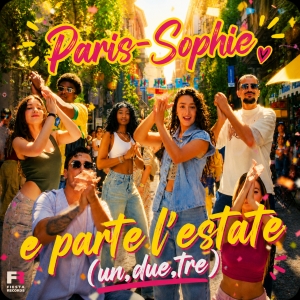Paris Sophie - E Parte LEstate (un, due, tre)